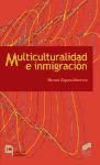 Multiculturalidad e inmigraciÃ³n